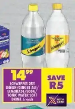Shoprite Schweppes dry lemon/ginger ale lemonade/soda/ tonic water soft drink offer