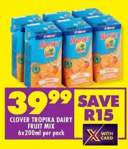 Shoprite Clover Tropika Dairy Fruit Mix offer