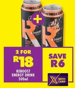 Shoprite REBOOST ENERGY DRINK 500ml offer