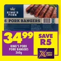 Shoprite KING’S PORK PORK BANGERS 360g offer