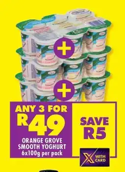 Shoprite ORANGE GROVE SMOOTH YOGHURT 6x100g per pack offer