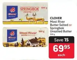 Makro CLOVER Mooi River Butter Salted or Springbok Unsalted Butter offer