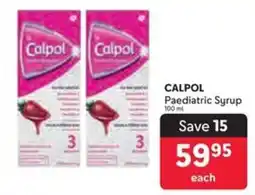 Makro CALPOL Paediatric Syrup offer