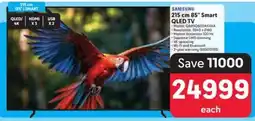Makro SAMSUNG 215 cm 85" Smart QLED TV offer
