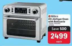 Makro Milex Airfryer Oven with Rotisserie offer