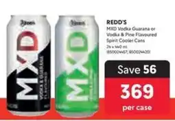Makro REDD'S MXD Vodka Guarana or Vodka & Pine Flavoured Spirit Cooler Cans offer