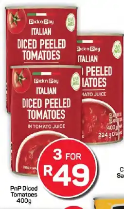 Pick n Pay PnP Diced Tomatoes offer