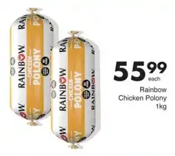 Save Rainbow Chicken Polony offer