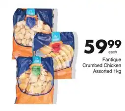 Save Fantique Crumbed Chicken Assorted offer