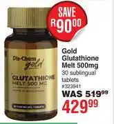 Dis-Chem Dis Chem Gold Glutathione Melt 500mg 30 Sublingual Tablets offer