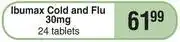 Dis-Chem Ibumax Cold And Flu 30mg-24 Tablets offer