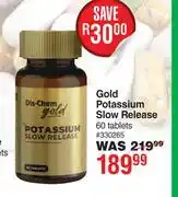 Dis-Chem Dis-Chem Gold Potassium Slow Release 60 Tablets offer