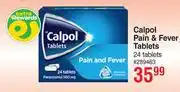 Dis-Chem Calpol Pain & Fever Tablets 24 Tablets offer