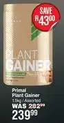 Dis-Chem Primal Plant Gainer Assorted-1.5Kg offer