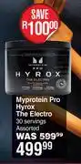 Dis-Chem My Protein Pro Hyrox The Electro 30 Servings Assorted offer