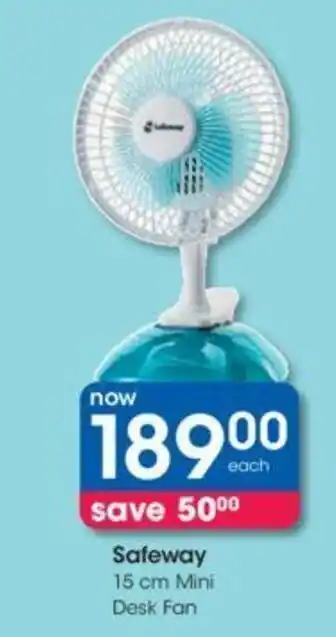 Clicks Safeway 15cm Mini Desk Fan offer