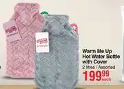 Dis-Chem Warm Me Up 2Ltr Hot Water Bottle With Cover Assorted-Each offer