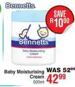 Dis-Chem Bennetts Baby Moisturising Cream-500ml offer