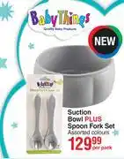 Dis-Chem Baby Things Suction Bowl Plus Spoon Fork Set Assorted Colours-Per Pack offer