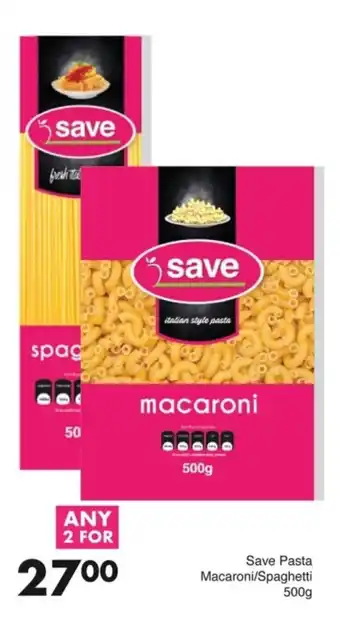 Save Save Pasta Macaroni/ Spaghetti offer