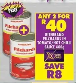 Shoprite Ritebrand pilchards in tomato/hot chilli sauce offer