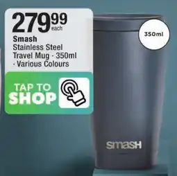 Smash Stainless Steel Travel Mug