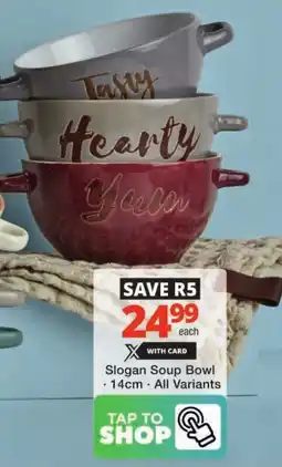 Checkers Slogan Soup Bowl offer