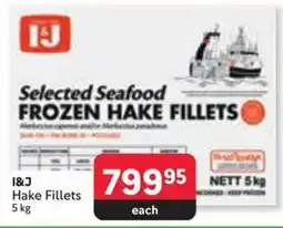 Makro I&J Hake Fillets offer