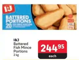 Makro I&J Battered Fish Mince Portions offer