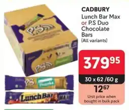 Makro CADBURY Lunch Bar Max or P.S Duo Chocolate Bars offer