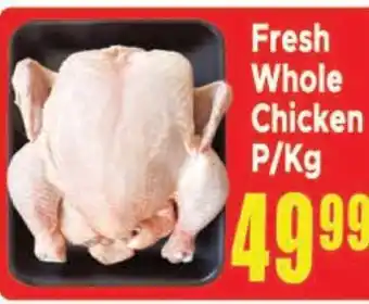 Supa Store Fresh Whole Chicken offer
