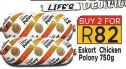 Supa Store ESKORT Chicken Polony 750g offer