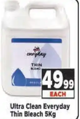Supa Store Ultra Clean Everyday Thin Bleach 5Kg offer
