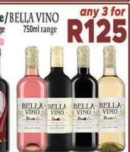 Supa Store BELLA VINO 750ml range offer