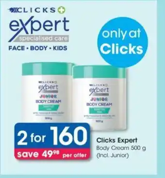 Clicks Clicks Expert Body Cream 500g offer