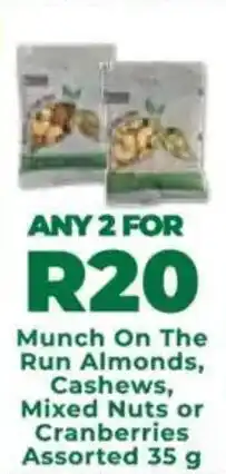 Food Lover's Market Munch On The Run Almonds, Cashews, Mixed Nuts or Cranberries Assorted offer