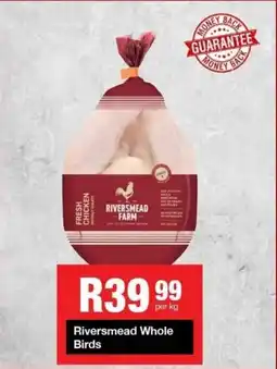 Take 'n Pay Riversmead Whole Birds offer