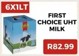 Saverite First choice uht milk offer