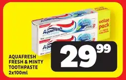 Usave Aquafresh fresh & minty toothpaste offer
