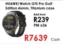 Chatz Connect HUAWEI Watch GT5 Pro Golf Edition 46mm, Titanium case offer