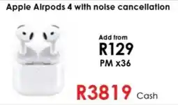 Chatz Connect Apple Airpods 4 with noise cancellation offer