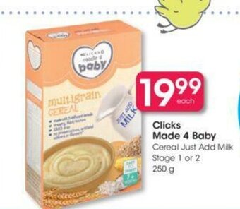 Clicks Clicks Made 4 Baby Cereal Just Add Milk Stage 1 or 2 250g offer