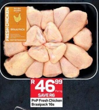 Pick n Pay PnP Fresh Chicken Braaipack 16s offer