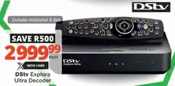 Checkers Hyper DStv Explora Ultra Decoder offer