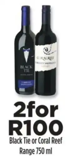 Diamond Discount Liquor Black Tie or Coral Reef Range offer