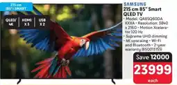 Makro SAMSUNG 215 cm 85" Smart QLED TV offer