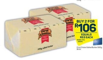 Pick n Pay First Choice Salted Butter 500g offer