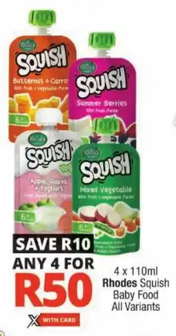 Checkers Rhodes Squish Baby Food All Variants offer