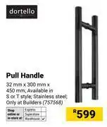 Builders Warehouse Dortello Pull Handle offer