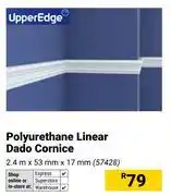 Builders Warehouse Upper Edge Polyurethane Linear Dado Cornice 2.4m x 53mm x 17mm offer